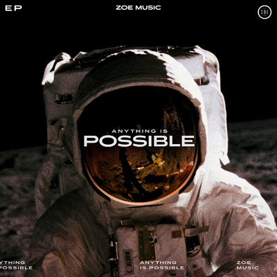 アルバム/Anything Is Possible/ZOE Music