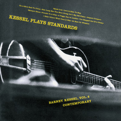 アルバム/Kessel Plays Standards/バーニー・ケッセル