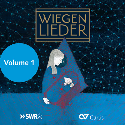 Wiegenlieder Vol. 1 (LIEDERPROJEKT)/Various Artists
