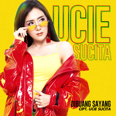 シングル/Dibuang Sayang/Ucie Sucita