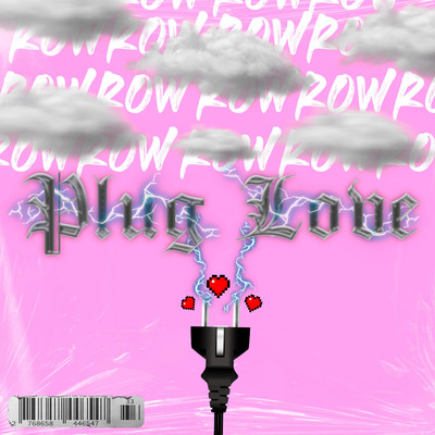 シングル/Plug Love/Row