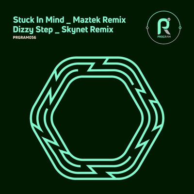Stuck in Mind ／ Dizzy Step (Remixes)/Skynet ／ Maztek