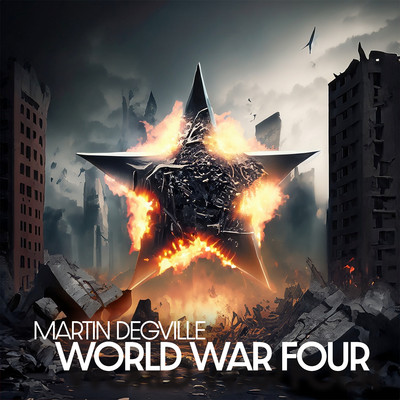 World War Four/Martin Degville