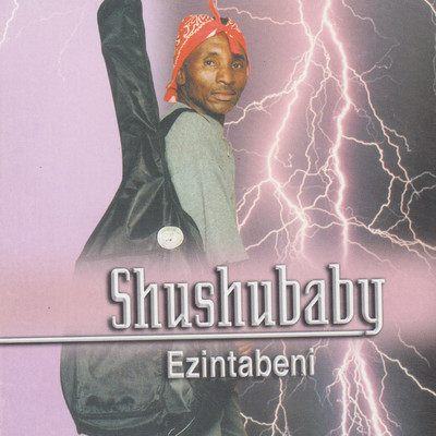 Uyangibambezela/Shushubaby