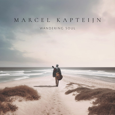 アルバム/Wandering Soul/Marcel Kapteijn