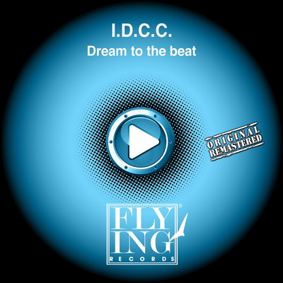 アルバム/Dream To the Beat/I. D. C. C.