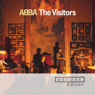 アルバム/The Visitors (Deluxe Edition)/アバ
