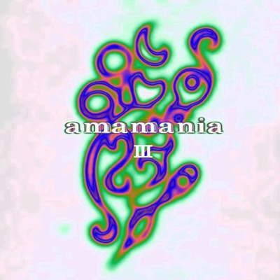 アルバム/III/amamania