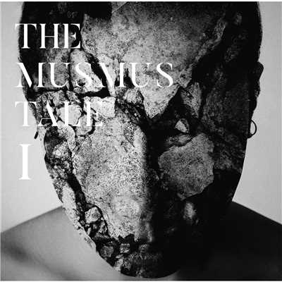 THE MUSMUS TALE I/THE MUSMUS