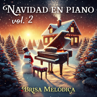 Donde esta la nieve en navidad (Piano Version)/Brisa Melodica