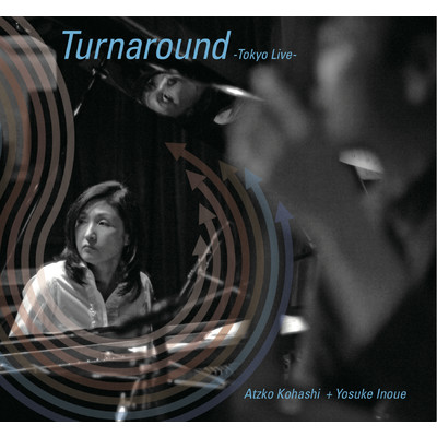 Turnaround(Remastered2021) feat.Yosuke Inoue/Atzko Kohashi