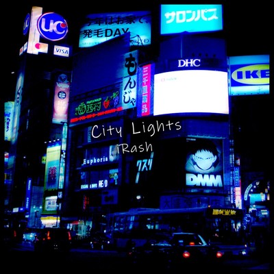 アルバム/City Lights/iRash