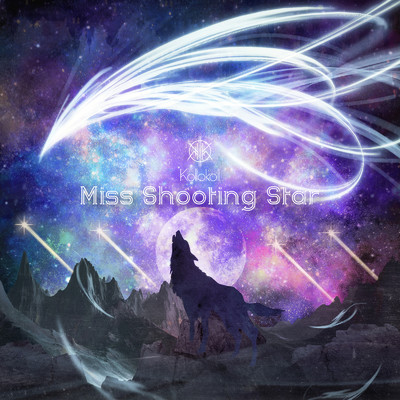 シングル/Miss Shooting Star/Kolokol