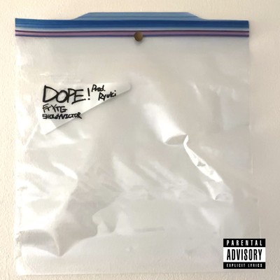 DOPE！ (feat. ShowyVICTOR & YTG)/RYUKI