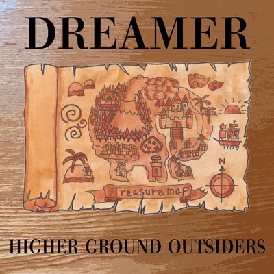 シングル/DREAMER/HIGHER GROUND OUTSIDERS