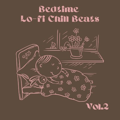 アルバム/Bedtime Lo-fi Chill Beats Vol.2/Relax α Wave