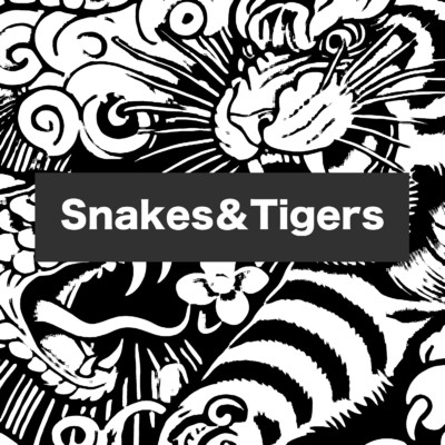 Snakes&Tigers/プランクスターズ