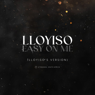 Easy On Me (Lloyiso's Version)/Lloyiso