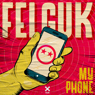 シングル/My Phone/Felguk