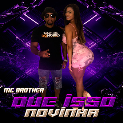 MC Brother／DJ Evolucao