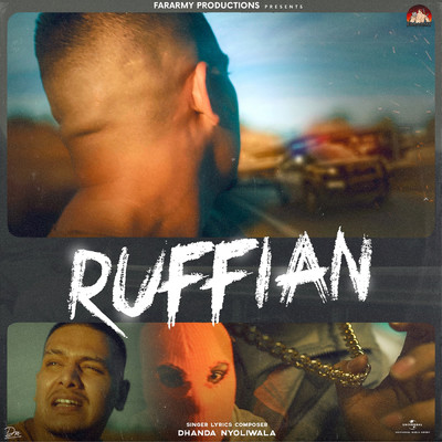 シングル/Ruffian/Dhanda Nyoliwala