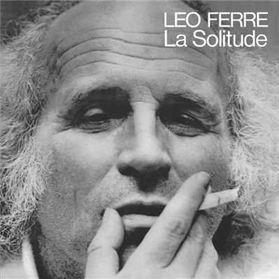 アルバム/La Solitude/レオ・フェレ