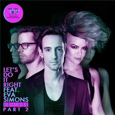 Let's Do It Right (featuring Eva Simons／The Remixes Part 2)/ヤング・プロフェッショナルズ
