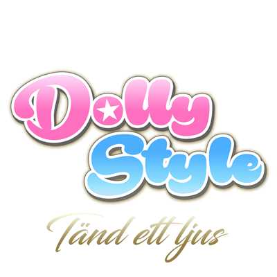シングル/Tand ett ljus/Dolly Style