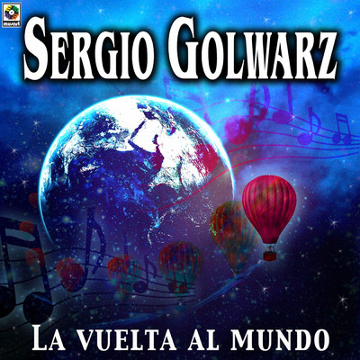 アルバム/La Vuelta Al Mundo/Sergio Golwarz