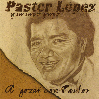 Buscando Un Amor/Pastor Lopez