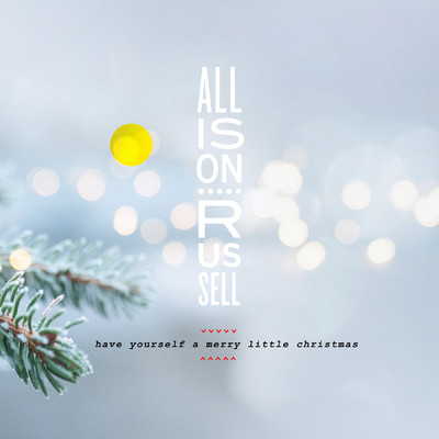 シングル/Have Yourself A Merry Little Christmas (French Version)/アリソン・ラッセル