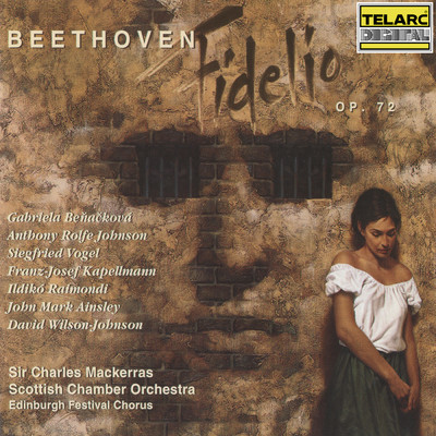 Beethoven: Fidelio, Op. 72, Act I: Dialogue. Aber nun ist es Zeit - March/スコットランド室内管弦楽団／サー・チャールズ・マッケラス／ジークフリート・フォーゲル