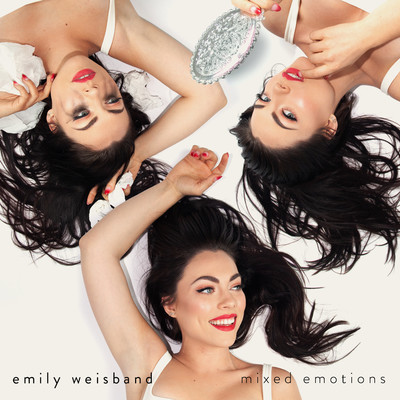 Mixed Emotions/Emily Weisband