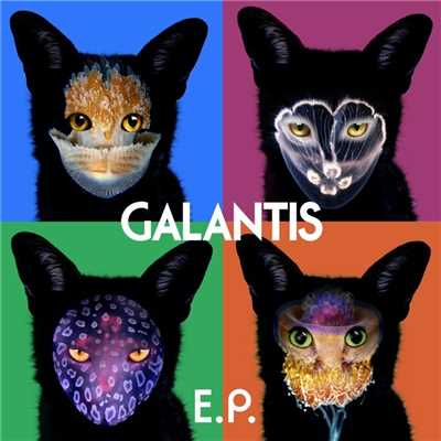 アルバム/Galantis EP/Galantis