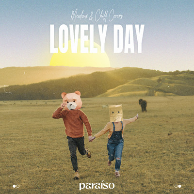 Lovely Day/Mecdoux & Chill Covers