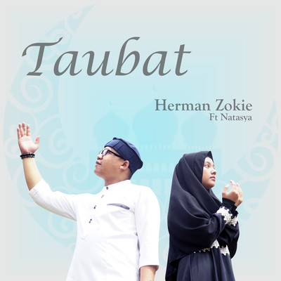 Taubat (feat. Natasya)/Herman Zokie