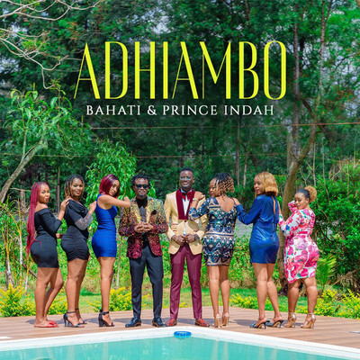 Bahati／Prince Indah
