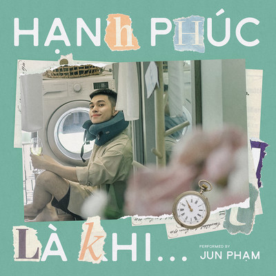 シングル/Hanh Phuc La Khi... (Beat)/Jun Pham