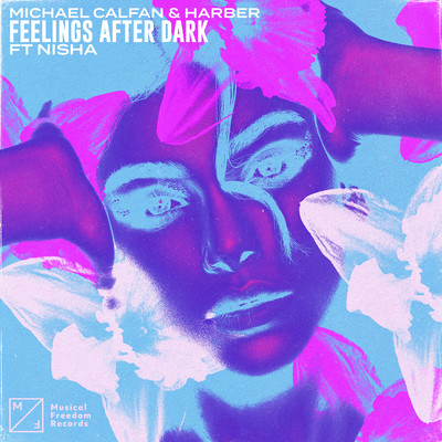 Feelings After Dark (feat. NISHA)/Michael Calfan／HARBER