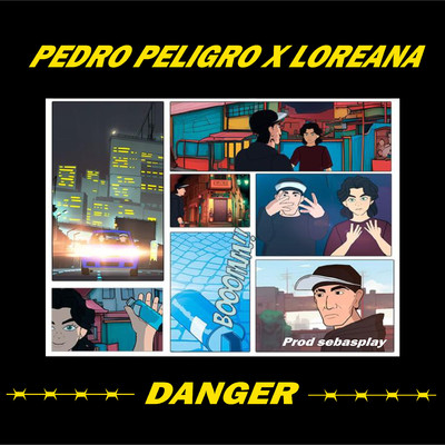 Danger/Pedro Peligro