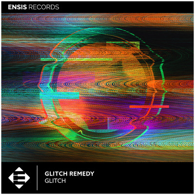 アルバム/Glitch/Glitch Remedy