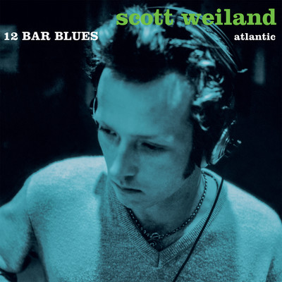 12 Bar Blues (Deluxe Edition)/Scott Weiland
