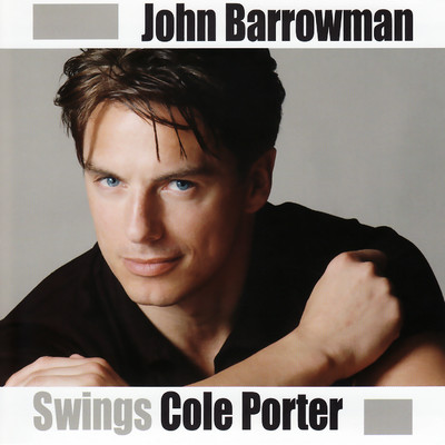 アルバム/John Barrowman Swings Cole Porter/John Barrowman