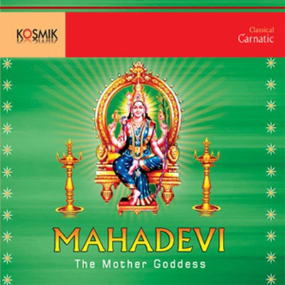 アルバム/Mahadevi The Mother Goddess/Muthuswami Dikshitar