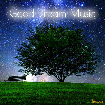 Good Dream Music/Yamachan