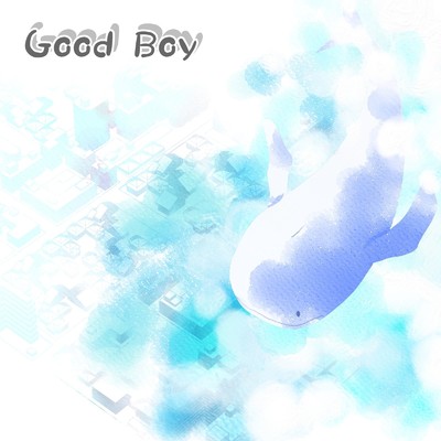 Good Boy/KINAKO feat. コジマ リョースケ 
