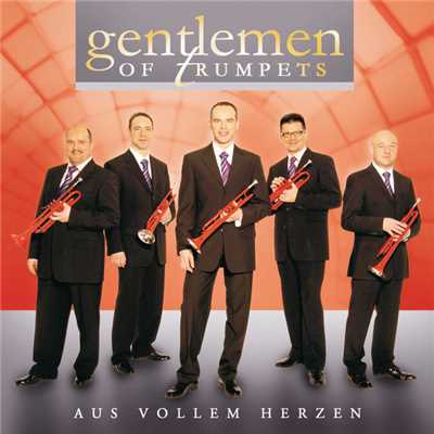 Heut' Ist Unser Tag/Gentlemen Of Trumpets
