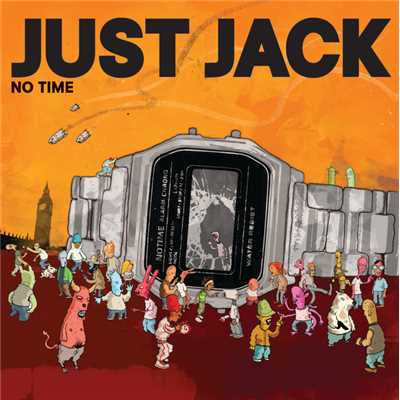 シングル/No Time (Radio Edit)/Just Jack
