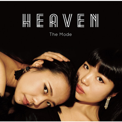 HEAVEN/The Mode