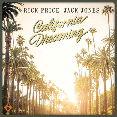 California Dreaming/Rick Price／Jack Jones
